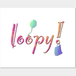 Loopy Posters and Art